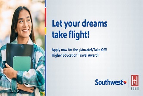 HACU and Southwest Airlines announce student recipients of ¡Lánzate!/Take Off! Travel Award Program
